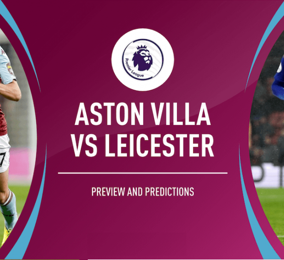 tiep suc Aston Villa vs Leicester City